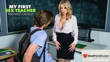 My First Sex Teacher - Rachael Cavalli