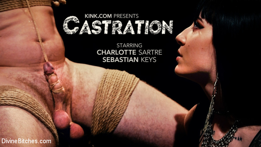 BestBDSM24.com - Image 45363 - CASTRATION: Vicious Charlotte Sartre Destroys Pain Slut Sebastian Keys