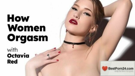 How Women Orgasm – Octavia Red